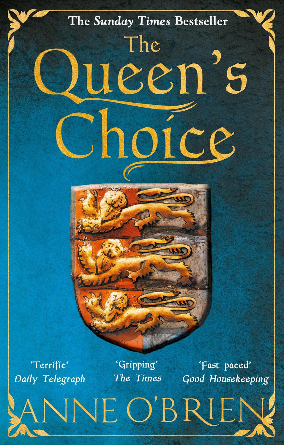 Cover: 9781848454422 | The Queen's Choice | The Sunday Times Bestseller | Anne O'Brien | Buch