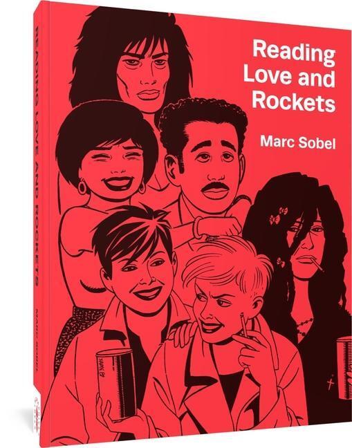 Cover: 9781683968870 | Reading Love and Rockets | Marc Sobel | Taschenbuch | Englisch | 2024