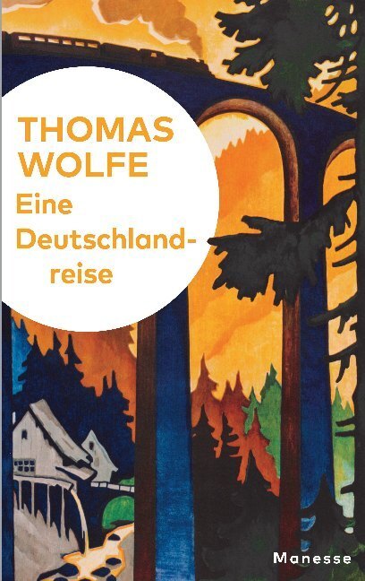 Cover: 9783717524243 | Eine Deutschlandreise | Thomas Wolfe | Buch | 416 S. | Deutsch | 2020