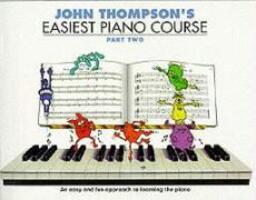 Cover: 9780711954304 | John Thompson's Easiest Piano Course 2 | Revised Edition | Thompson