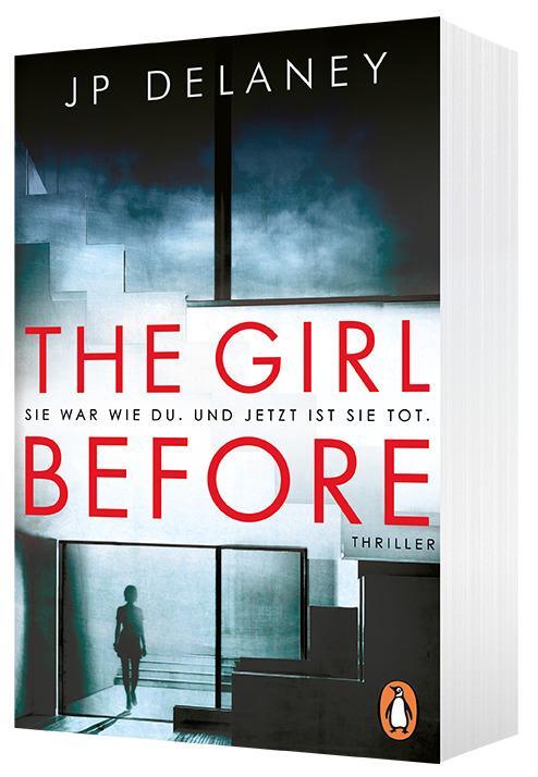 Bild: 9783328103271 | The Girl Before - Sie war wie du. Und jetzt ist sie tot. | Thriller