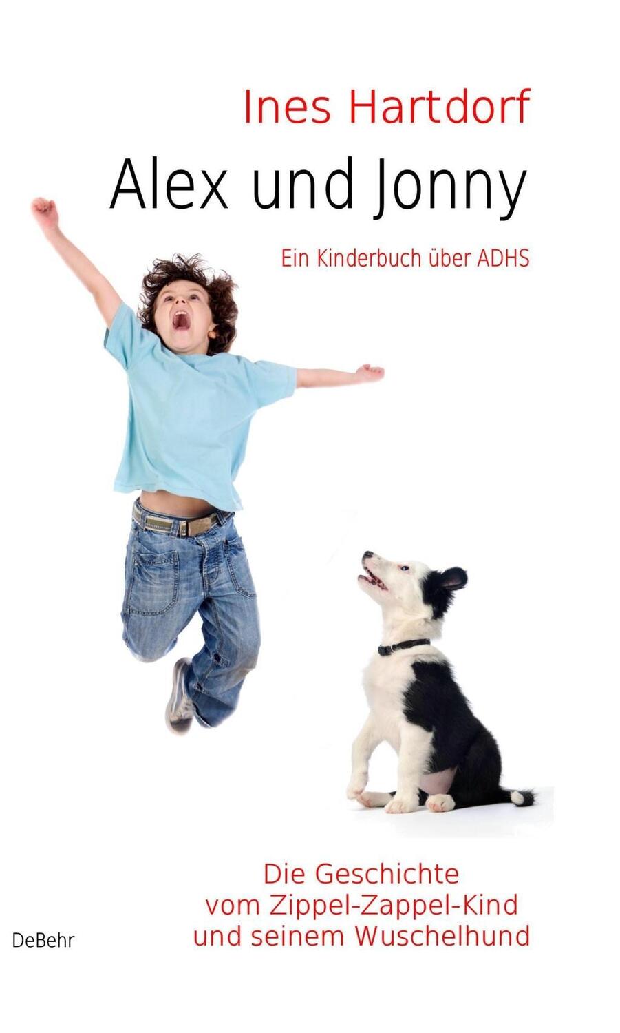 Cover: 9783939241584 | Alex und Jonny | Ines Hartdorf | Taschenbuch | Deutsch | 2011