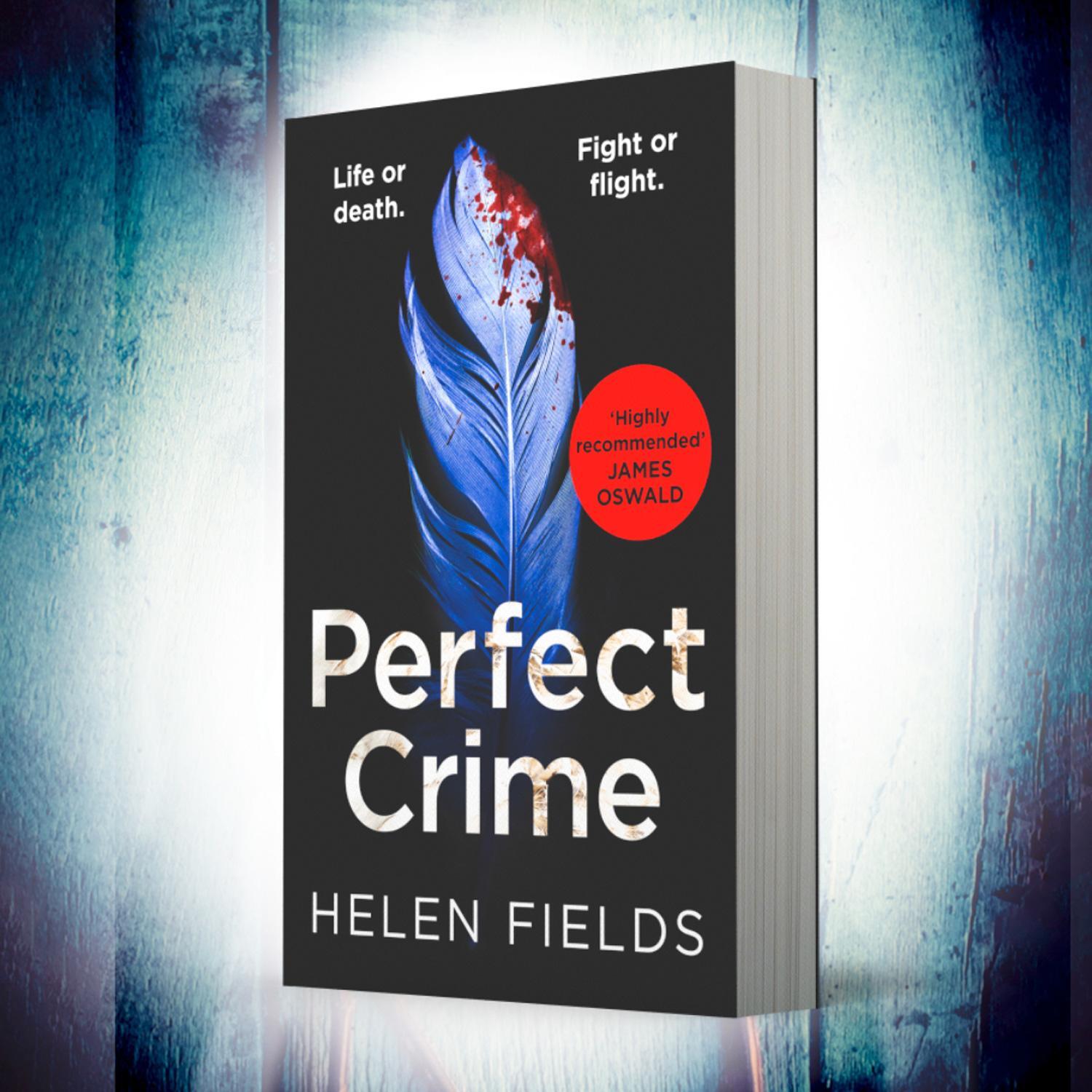 Bild: 9780008275204 | Perfect Crime | Helen Fields | Taschenbuch | A DI Callanach Thriller