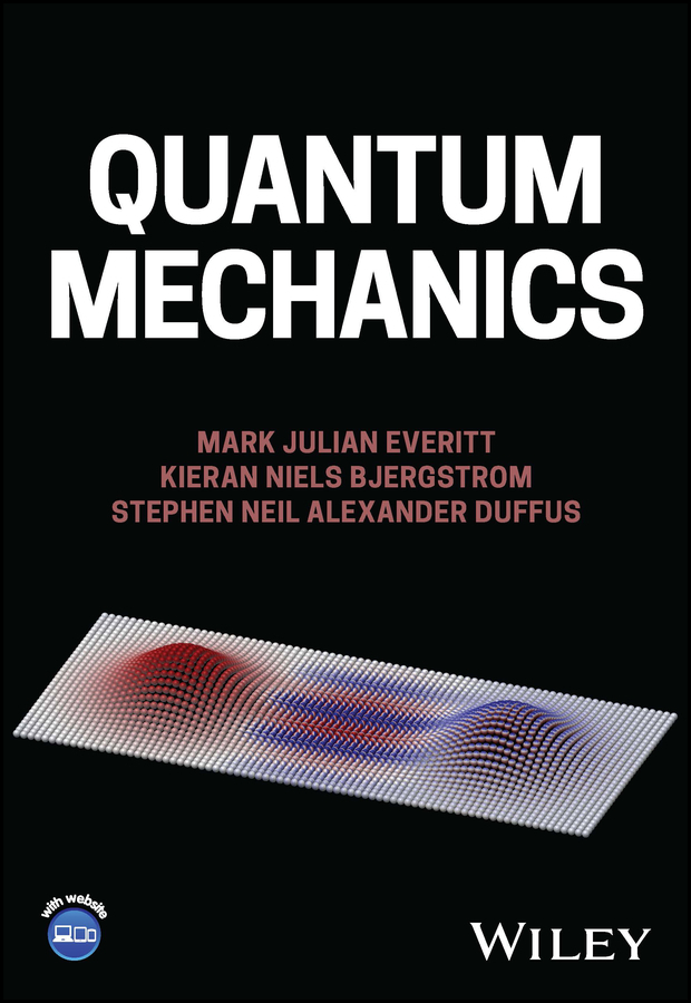 Cover: 9781119829874 | Quantum Mechanics | Mark Julian Everitt (u. a.) | Taschenbuch | Wiley