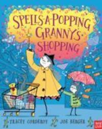 Cover: 9780857632210 | Spells-A-Popping Granny's Shopping | Granny's Shopping! | Corderoy