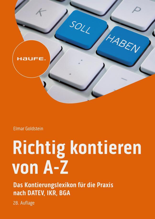 Cover: 9783648154588 | Richtig kontieren von A-Z | Elmar Goldstein | Taschenbuch | 384 S.