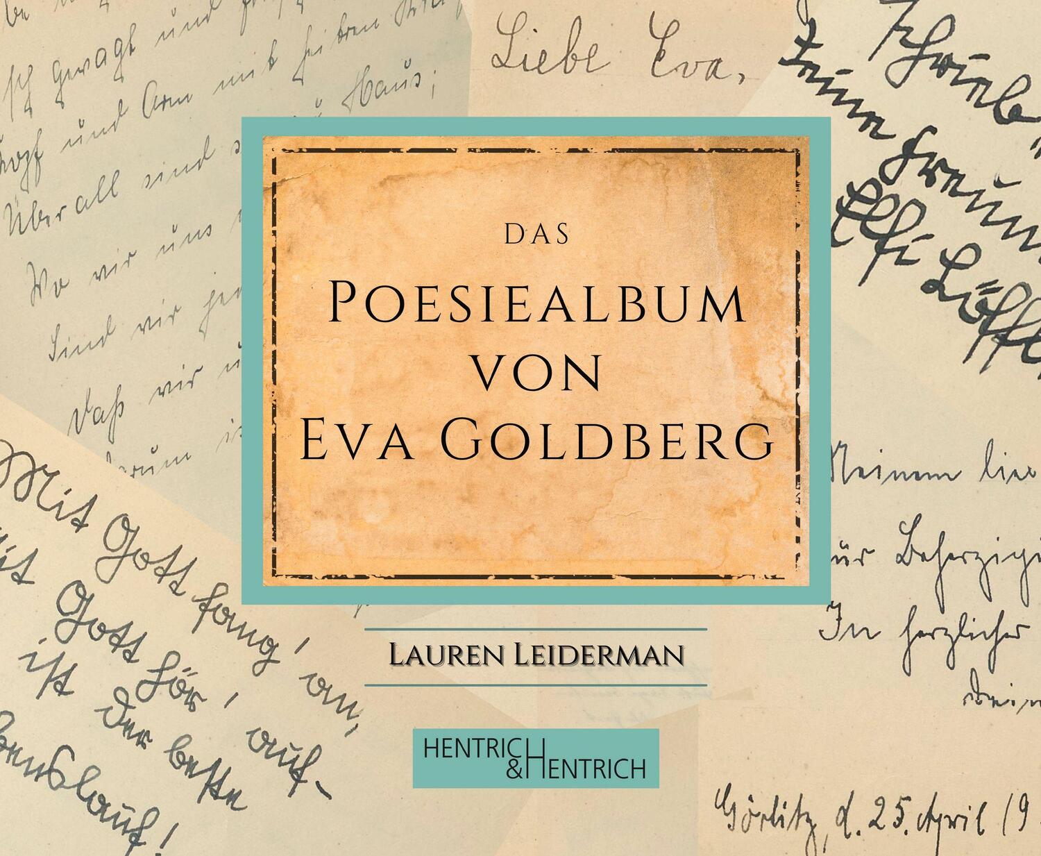 Cover: 9783955655013 | Das Poesiealbum von Eva Goldberg | Lauren Leiderman | Taschenbuch