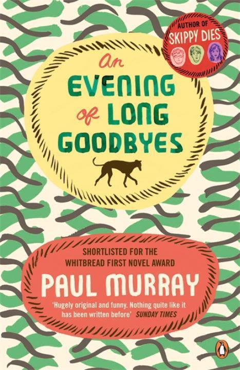 Cover: 9780241955895 | An Evening of Long Goodbyes | Paul Murray | Taschenbuch | 460 S.