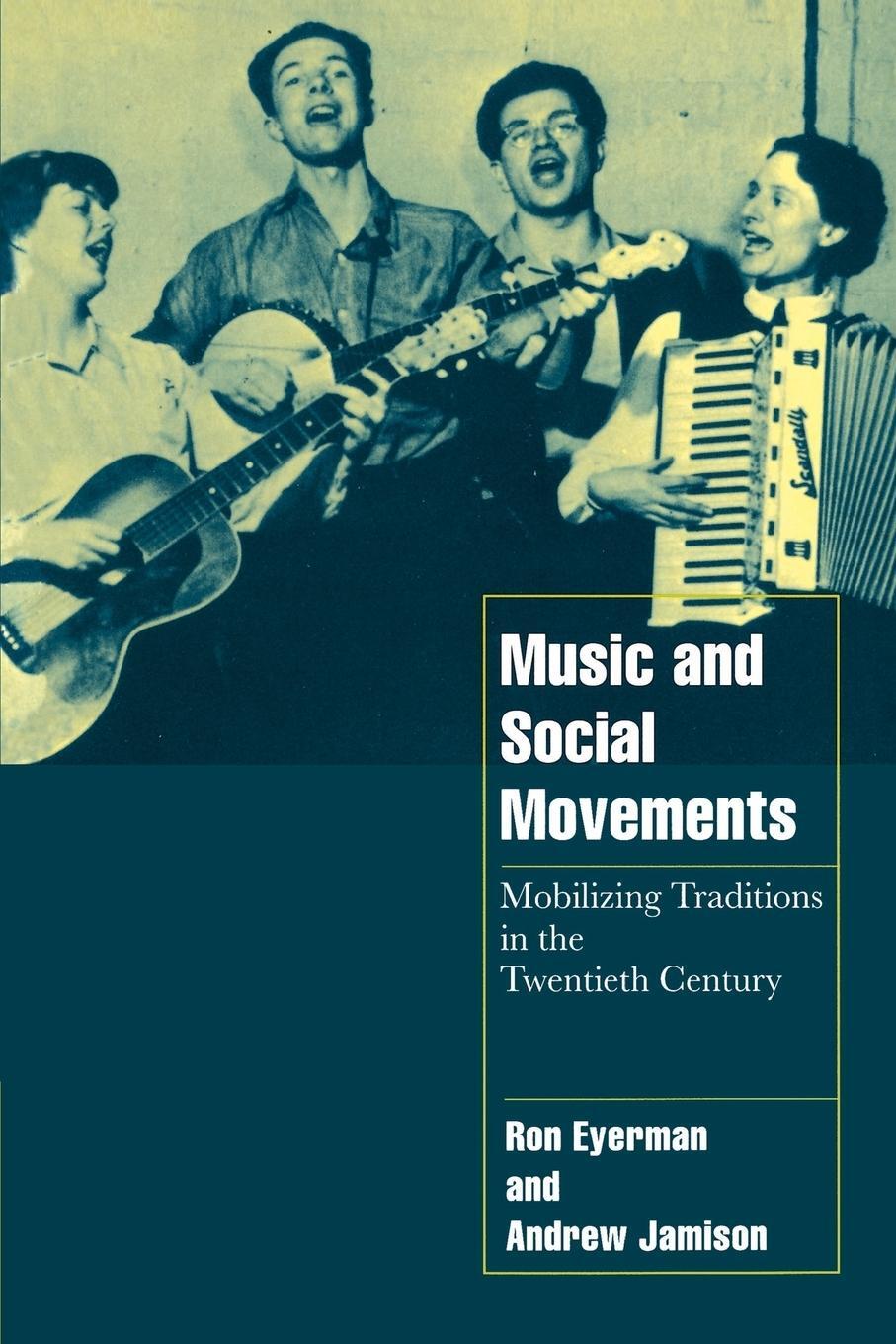 Cover: 9780521629669 | Music and Social Movements | Andrew Jamison | Taschenbuch | Paperback