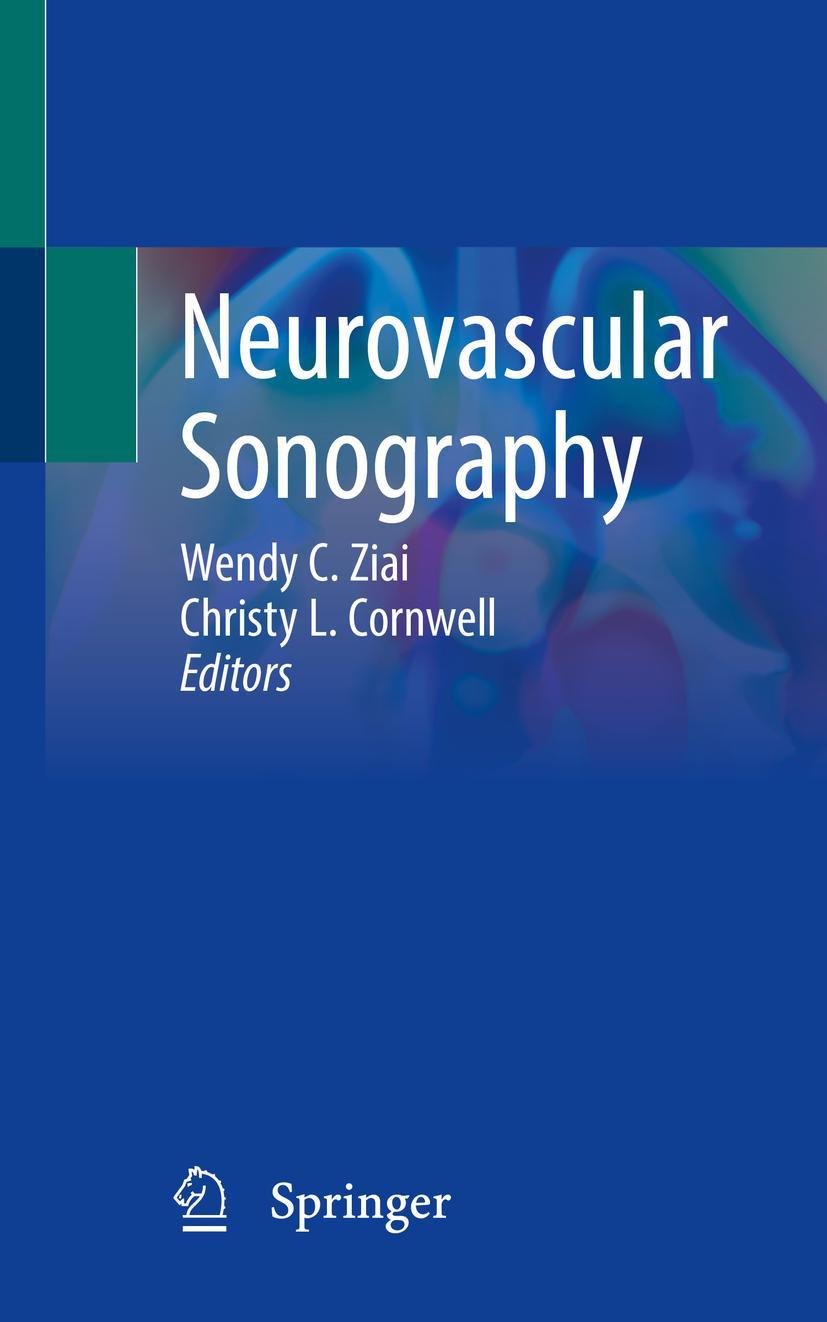 Cover: 9783030968922 | Neurovascular Sonography | Christy L. Cornwell (u. a.) | Taschenbuch