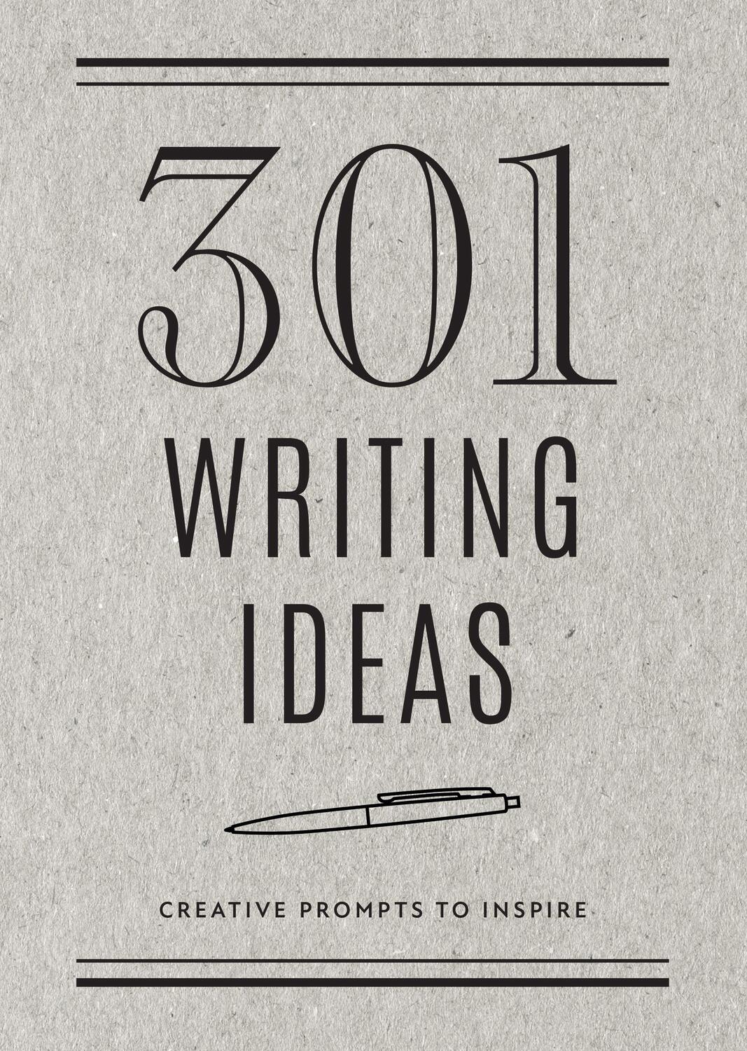Cover: 9780785840350 | 301 Writing Ideas - Second Edition | Creative Prompts to Inspire