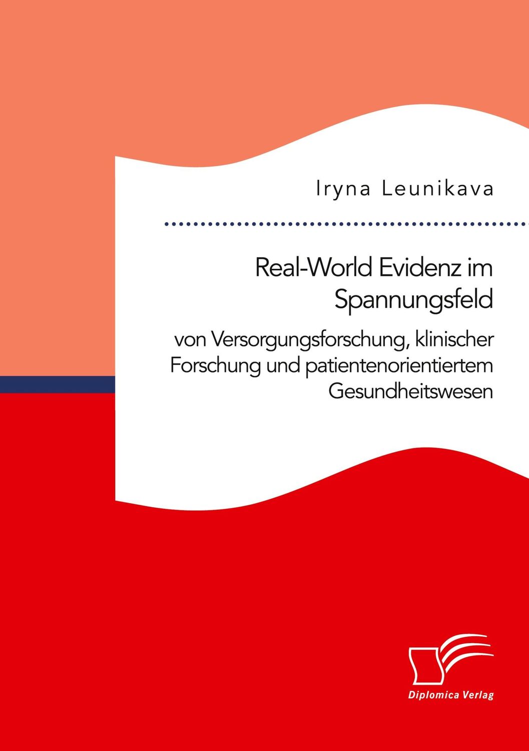 Cover: 9783961468454 | Real-World Evidenz im Spannungsfeld von Versorgungsforschung,...