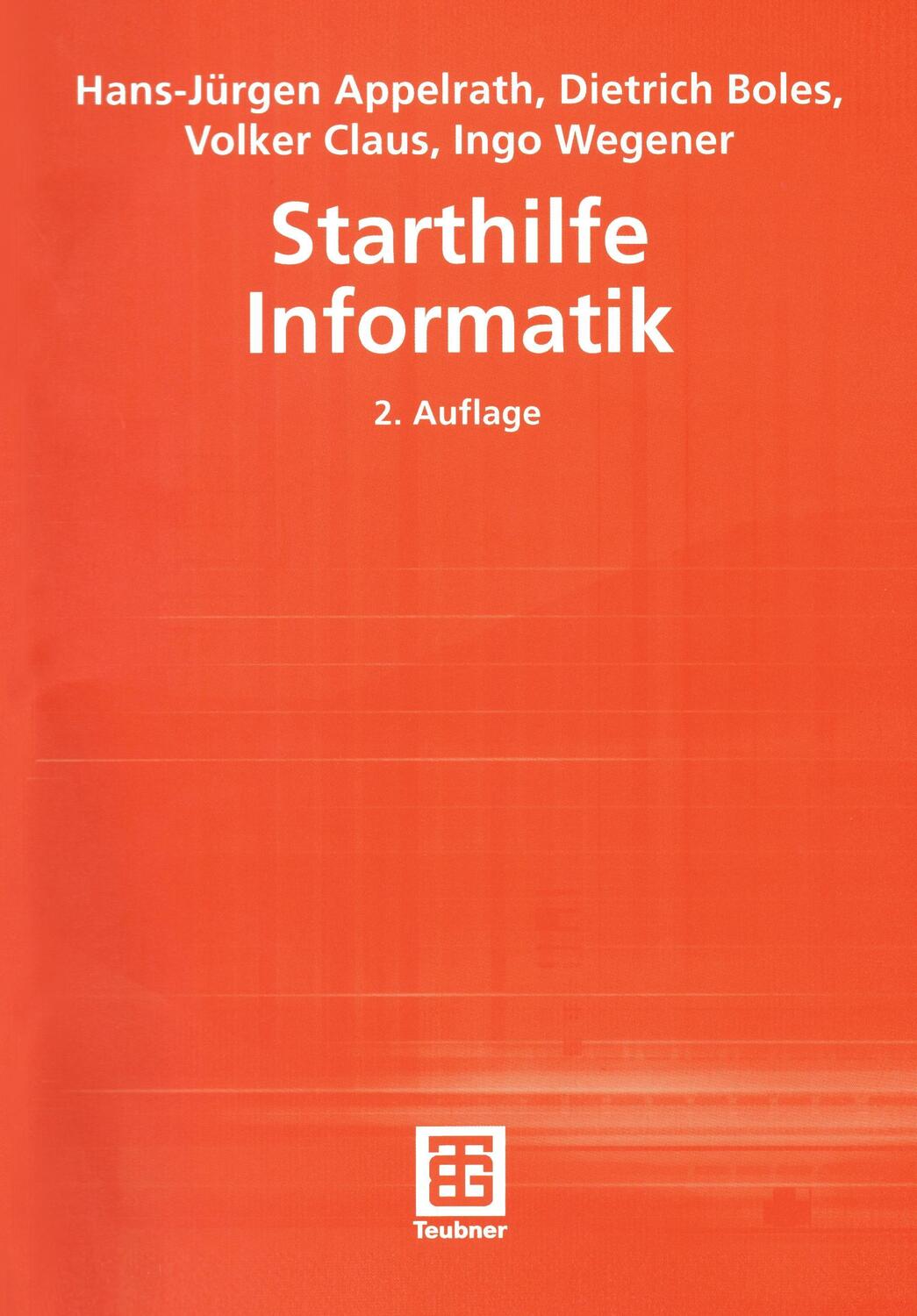Cover: 9783519102410 | Starthilfe Informatik | Hans-Jürgen Appelrath (u. a.) | Taschenbuch