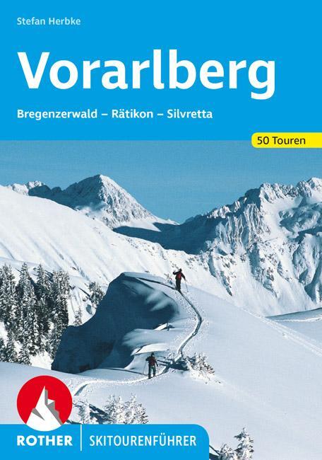 Cover: 9783763359202 | Vorarlberg | Bregenzerwald - Rätikon - Silvretta. 50 Skitouren | Buch