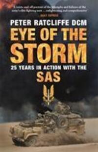 Cover: 9781789291384 | Eye of the Storm | Twenty-Five Years In Action With The SAS | Buch