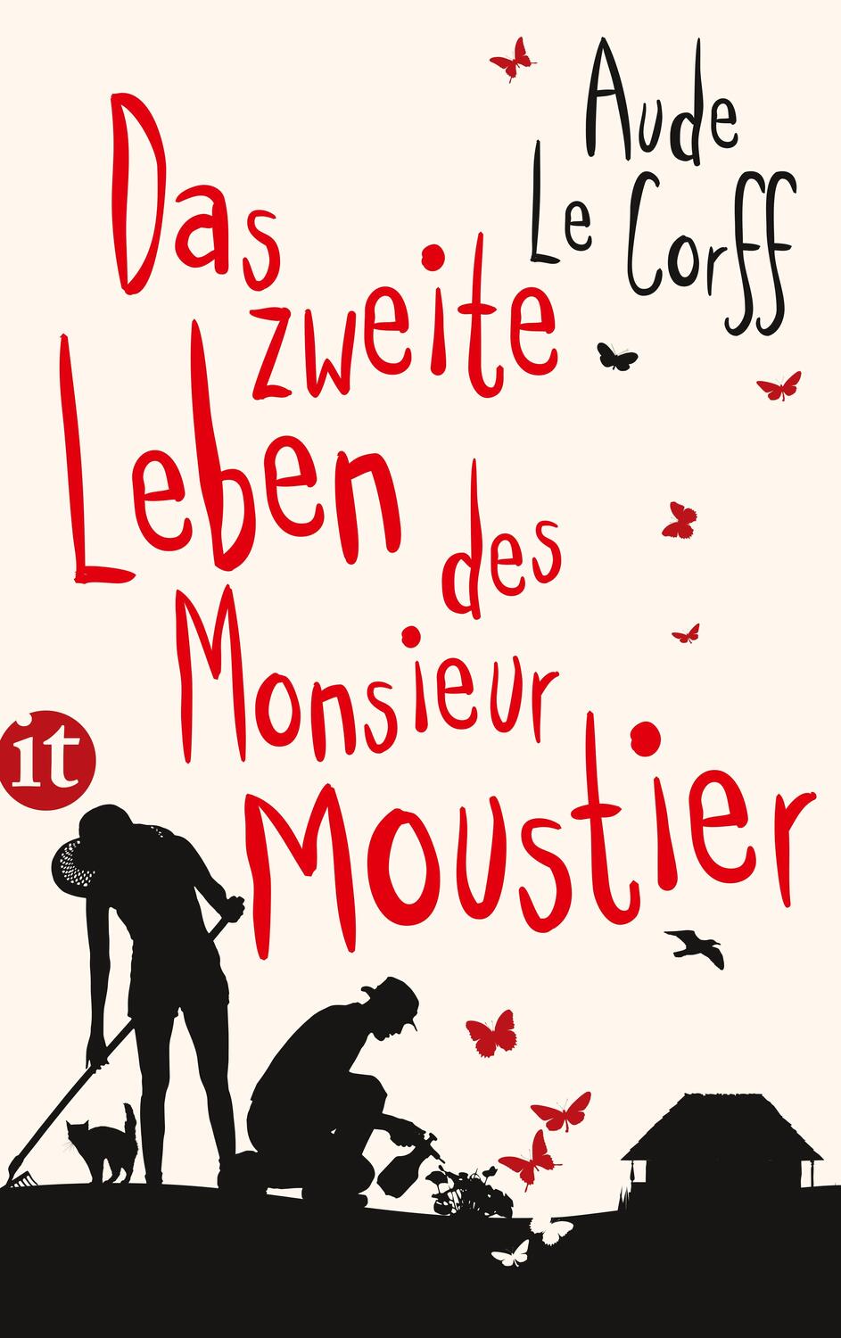 Cover: 9783458361695 | Das zweite Leben des Monsieur Moustier | Aude Le Corff | Taschenbuch