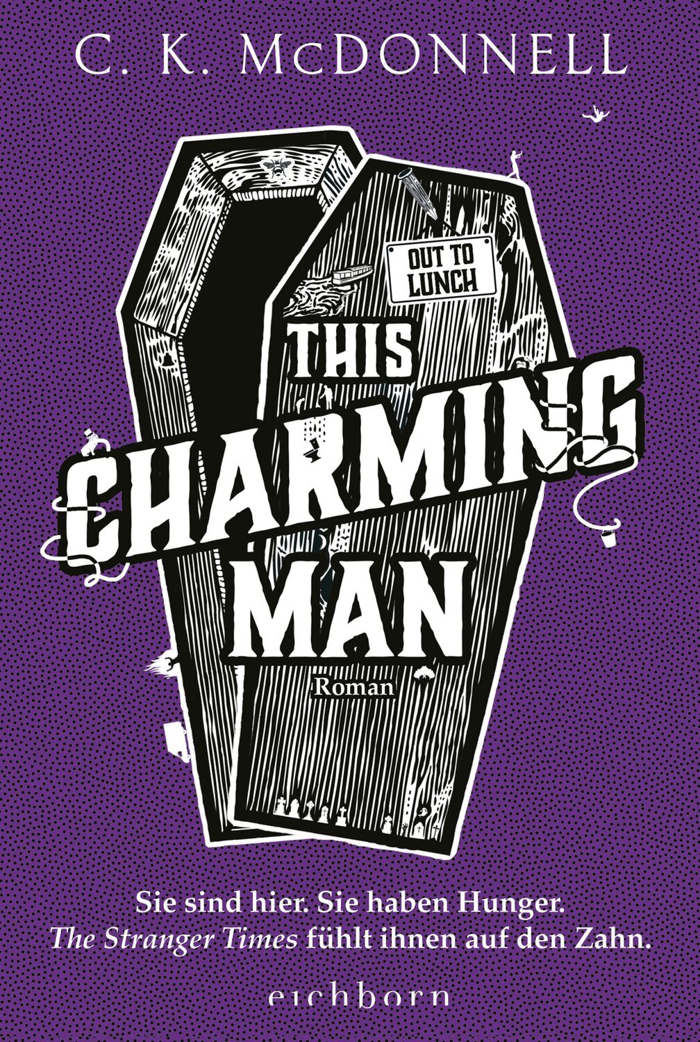 Cover: 9783847901716 | This Charming Man | C. K. Mcdonnell | Taschenbuch | The Stranger Times