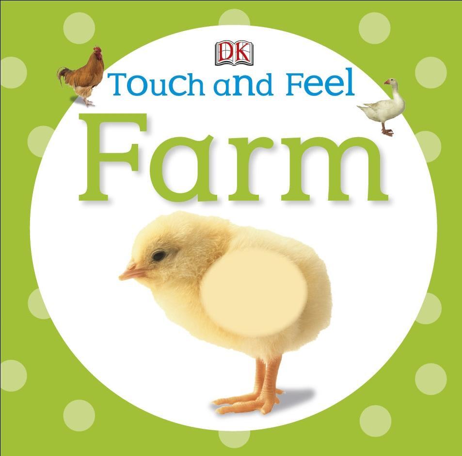 Cover: 9781405370486 | Touch and Feel Farm | DK | Buch | Touch and Feel | Englisch | 2012