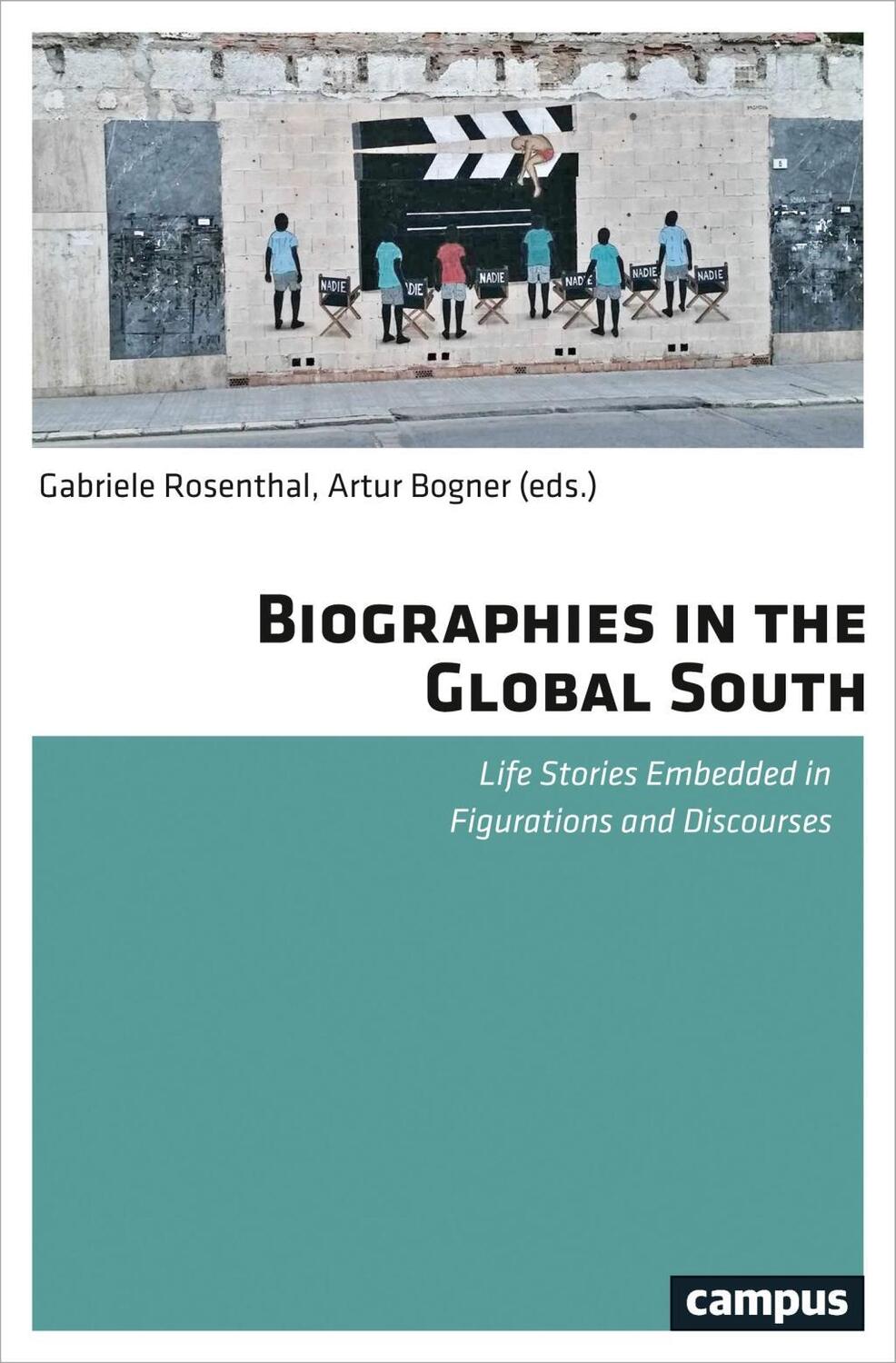 Cover: 9783593507835 | Biographies in the Global South | Taschenbuch | 312 S. | Englisch