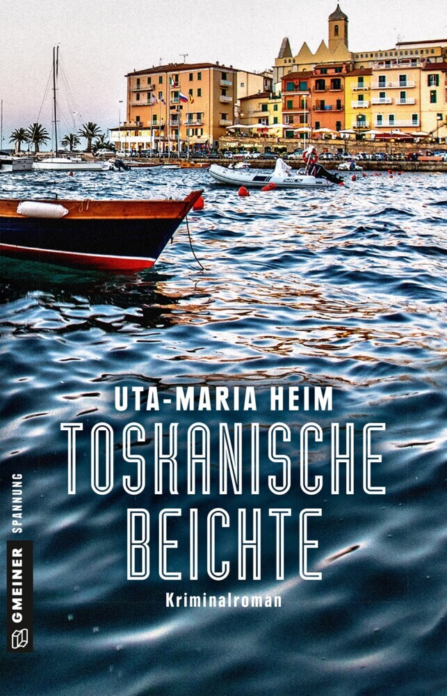 Cover: 9783839221259 | Toskanische Beichte | Kriminalroman | Uta-Maria Heim | Taschenbuch