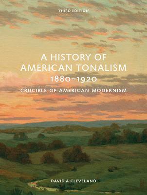 Cover: 9780789214119 | A History of American Tonalism | Third Edition | David Cleveland