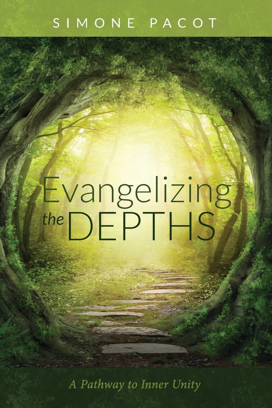 Cover: 9781532645068 | Evangelizing the Depths | Simone Pacot | Taschenbuch | Paperback