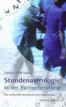Cover: 9783899971521 | Stundenastrologie in der Partnerberatung | Lianella Livaldi Laun