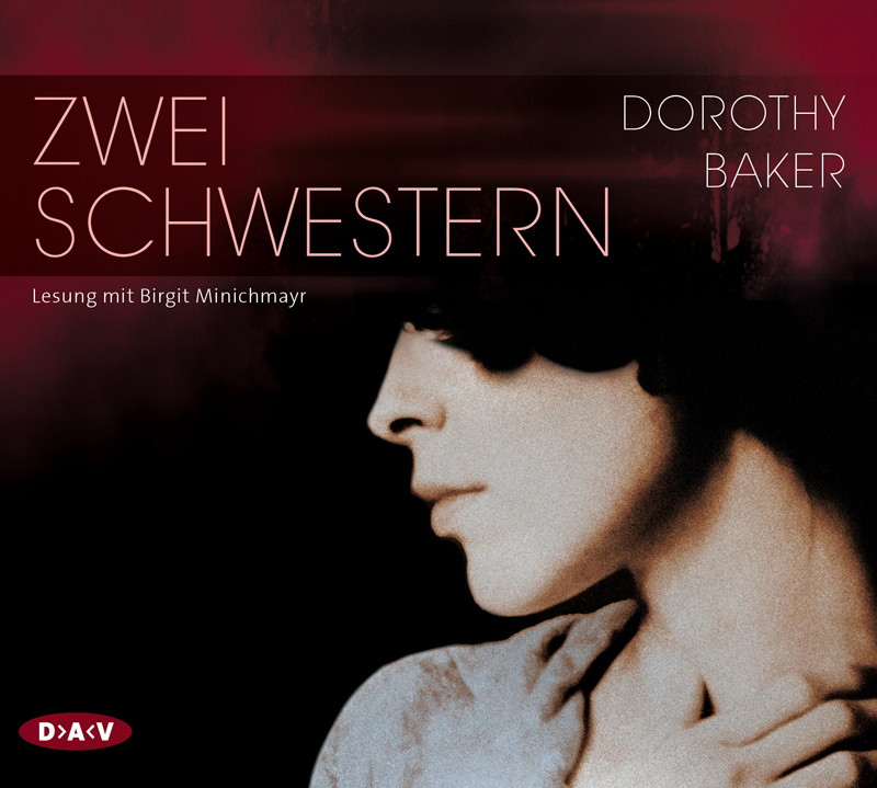 Cover: 9783862315949 | Zwei Schwestern, 4 Audio-CDs | Dorothy Baker | Audio-CD | 2015
