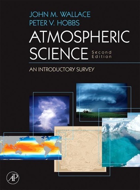 Cover: 9780127329512 | Atmospheric Science | An Introductory Survey | John M. Wallace (u. a.)