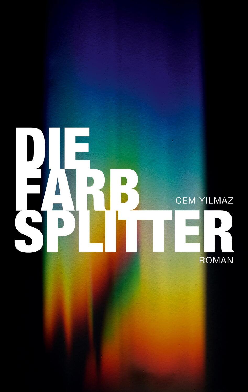 Cover: 9783757819705 | Die Farbsplitter | Cem Yilmaz | Taschenbuch | Paperback | Deutsch