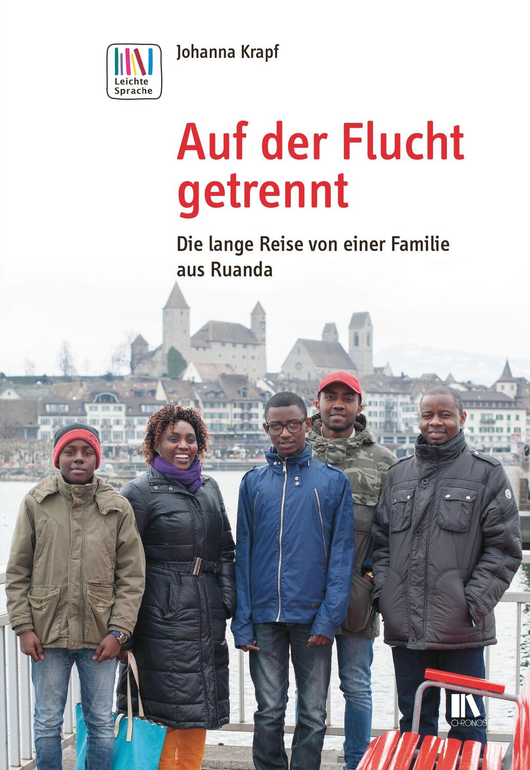 Cover: 9783034013994 | Auf der Flucht getrennt | Die lange Reise von einer Familie aus Ruanda