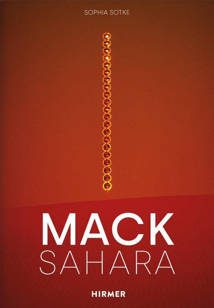 Cover: 9783777439198 | Mack - Sahara | Sophia Sotke | Buch | Deutsch | 2022 | Hirmer