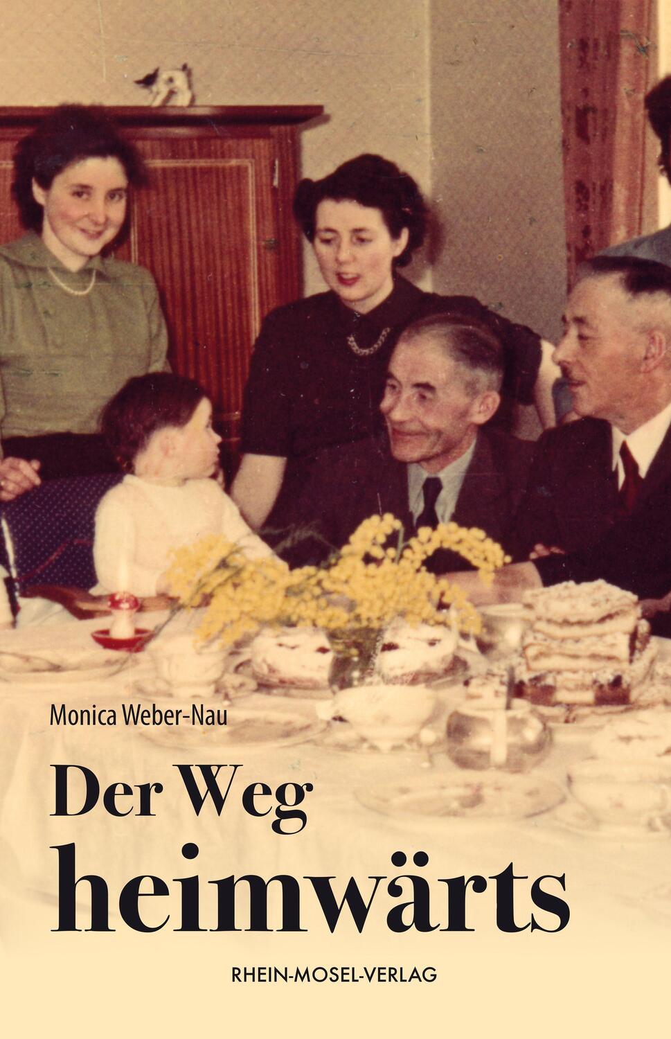 Cover: 9783898014731 | Der Weg heimwärts | Monica Weber-Nau | Taschenbuch | 218 S. | Deutsch