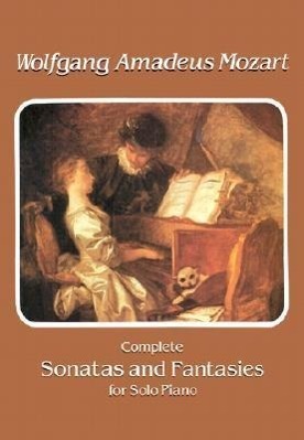 Cover: 9780486292229 | Complete Sonatas And Fantasies For Solo Piano | Mozart | Taschenbuch