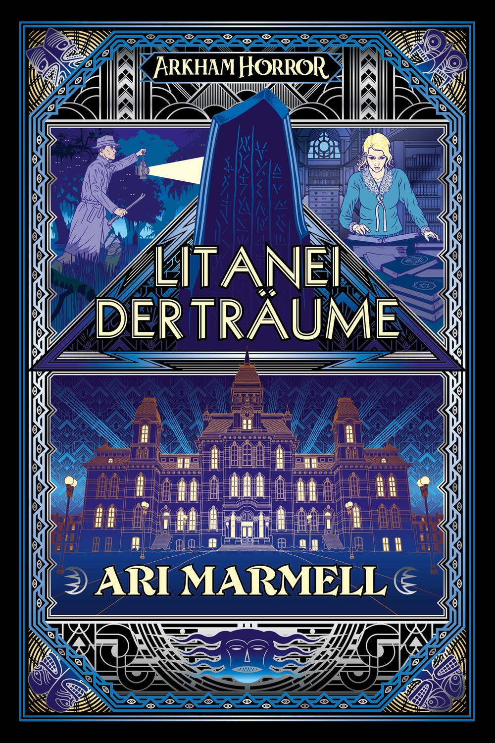 Cover: 9783966586290 | Arkham Horror: Litanei der Träume | Ari Marmell | Taschenbuch | 384 S.