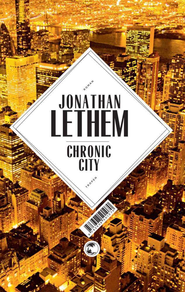 Cover: 9783608501070 | Chronic City | Roman | Jonathan Lethem | Buch | 2011 | Tropen