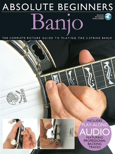 Cover: 9780825634994 | Absolute Beginners - Banjo: The Complete Picture Guide to Playing...