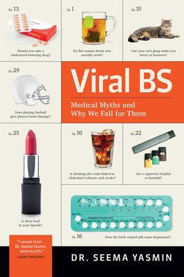 Cover: 9781421440408 | Viral BS | Medical Myths and Why We Fall for Them | Seema Yasmin