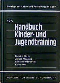 Cover: 9783778017517 | Handbuch Kinder- und Jugendtraining | Buch | Deutsch | 1999
