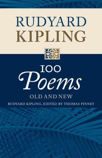 Cover: 9781108452847 | Rudyard Kipling | 100 Poems | Rudyard Kipling | Taschenbuch | Englisch