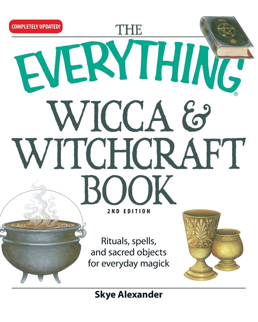 Cover: 9781598694048 | The Everything Wicca &amp; Witchcraft Book | Skye Alexander | Taschenbuch