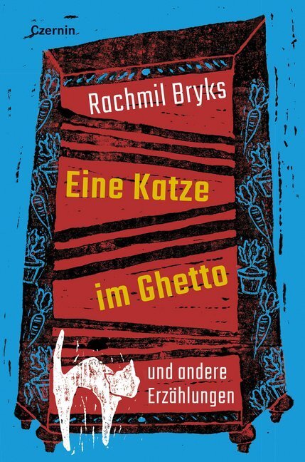 Cover: 9783707606911 | Eine Katze im Ghetto | und andere Erzählungen | Rachmil Bryks | Buch