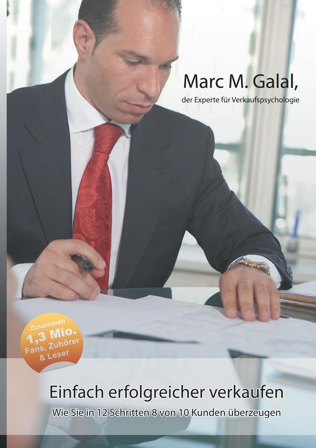 Cover: 9783735740601 | Einfach erfolgreicher verkaufen | Marc M. Galal | Taschenbuch