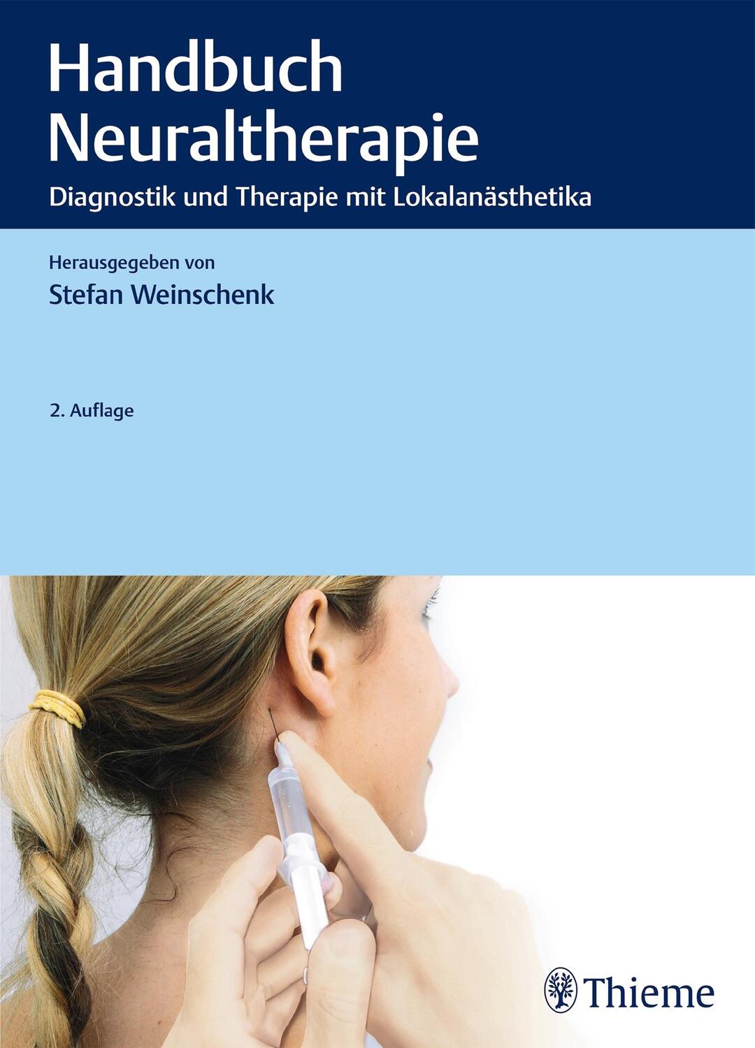 Cover: 9783132204911 | Handbuch Neuraltherapie | Therapie mit Lokalanästhetika | Weinschenk