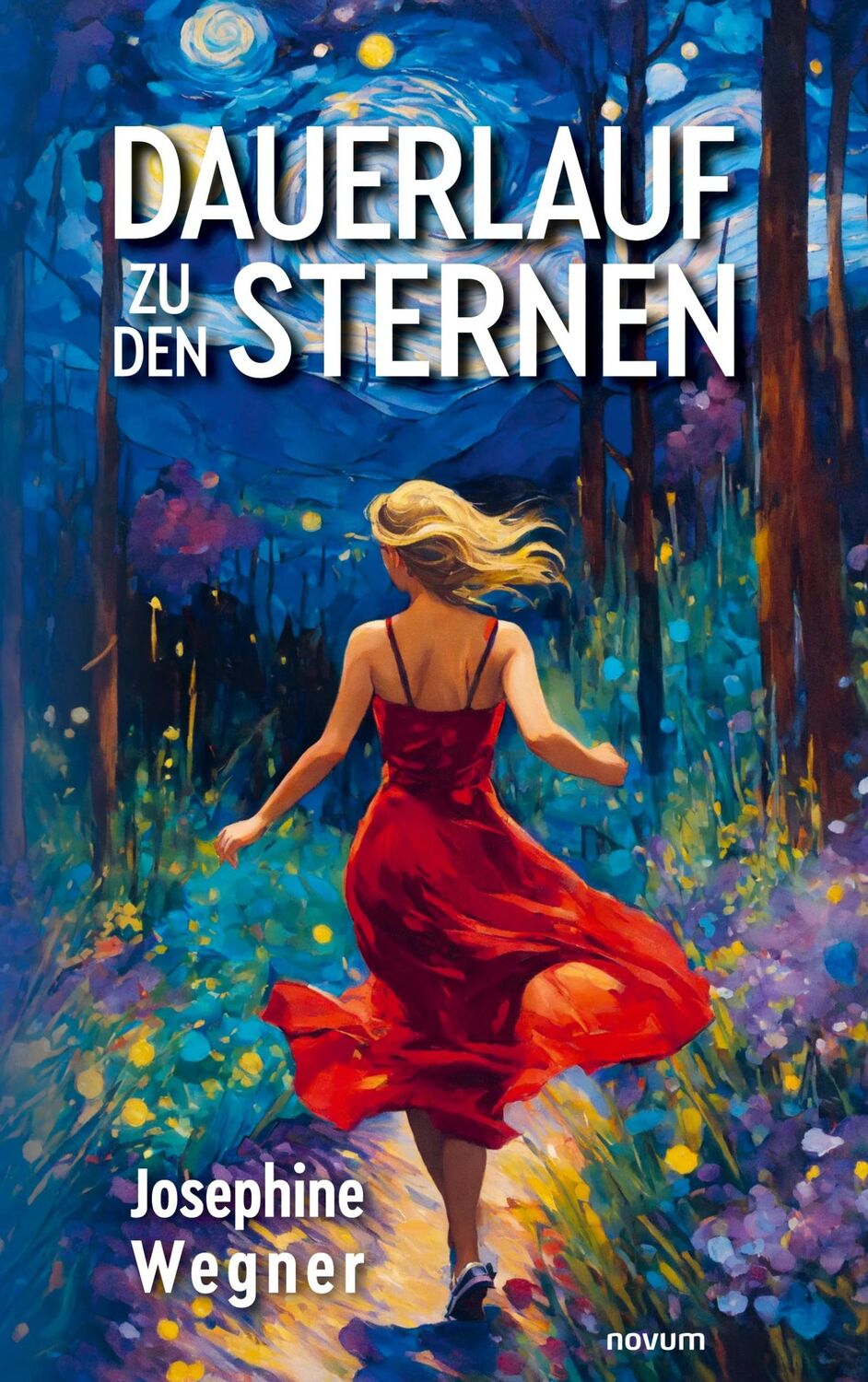 Cover: 9783991469094 | Dauerlauf zu den Sternen | Josephine Wegner | Taschenbuch | Paperback