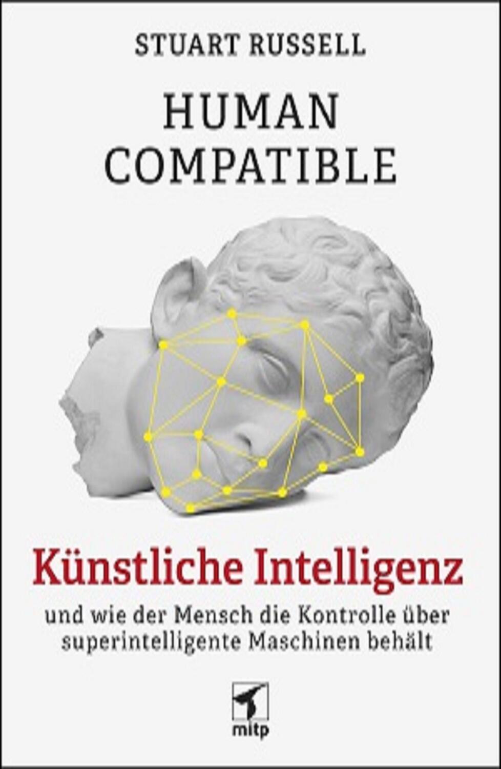 Cover: 9783747501733 | Human Compatible | Stuart Russell | Taschenbuch | mitp Professional