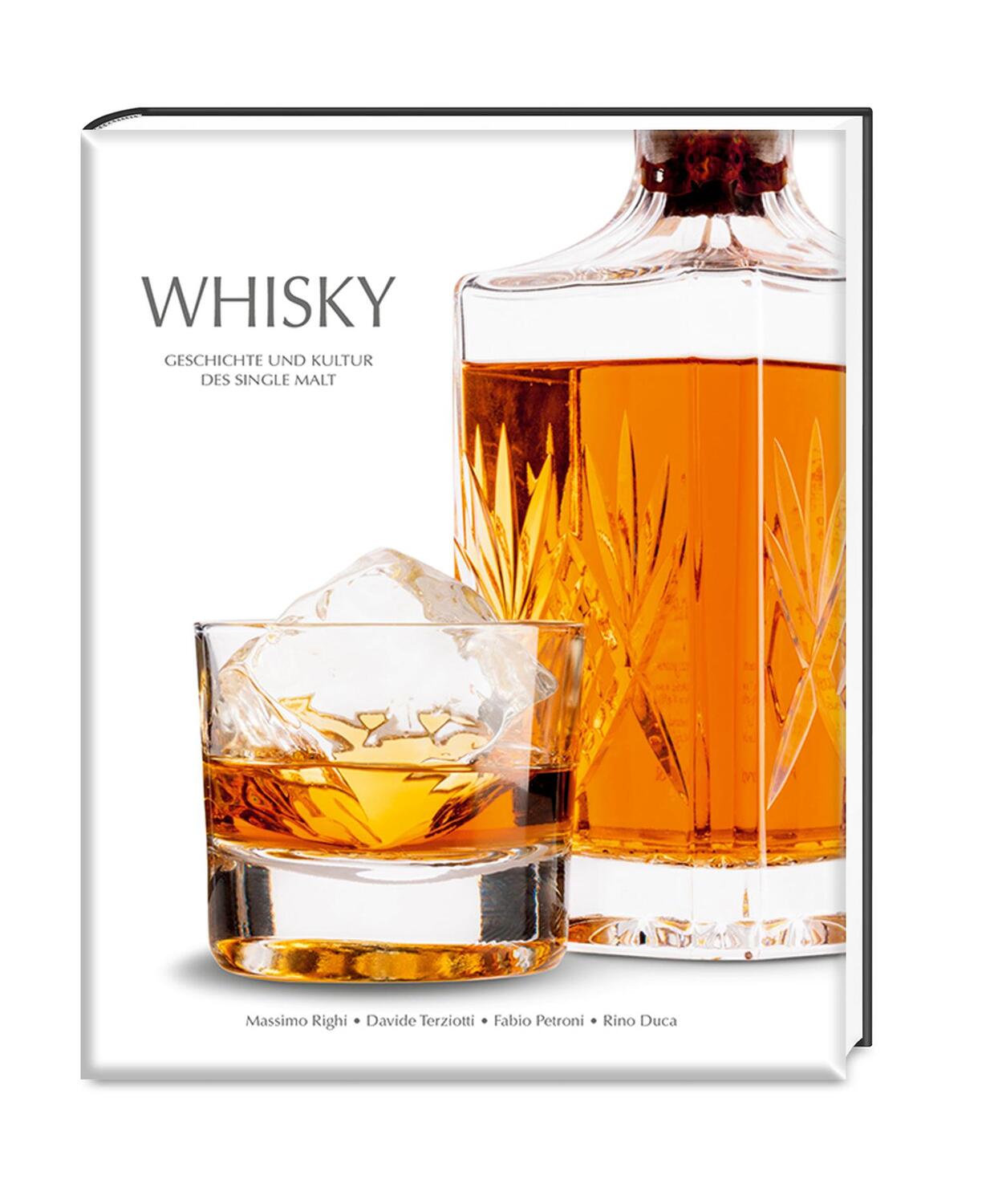 Cover: 9788863124569 | Whisky | Geschichte und Kultur des Single Malt | Massimo Righi (u. a.)
