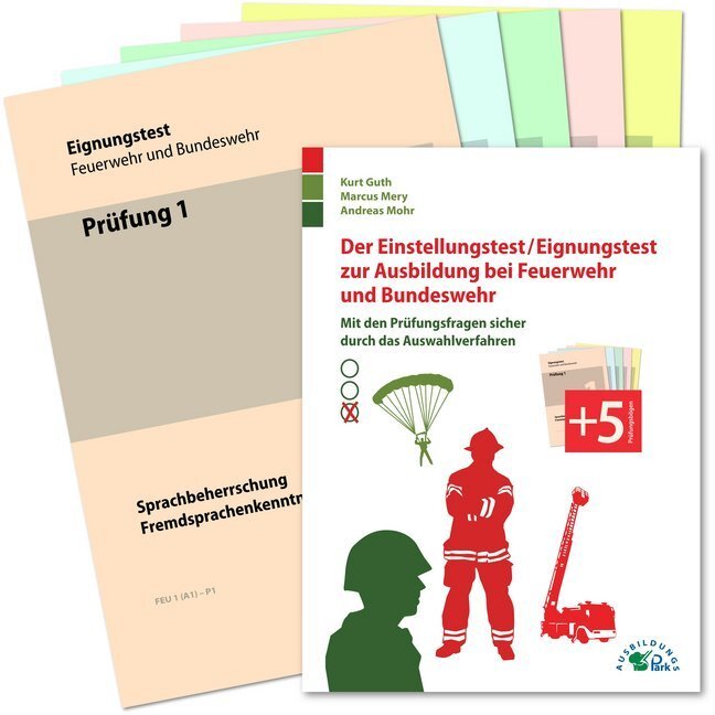 Cover: 9783956240249 | Der Einstellungstest / Eignungstest zur Ausbildung bei Feuerwehr...