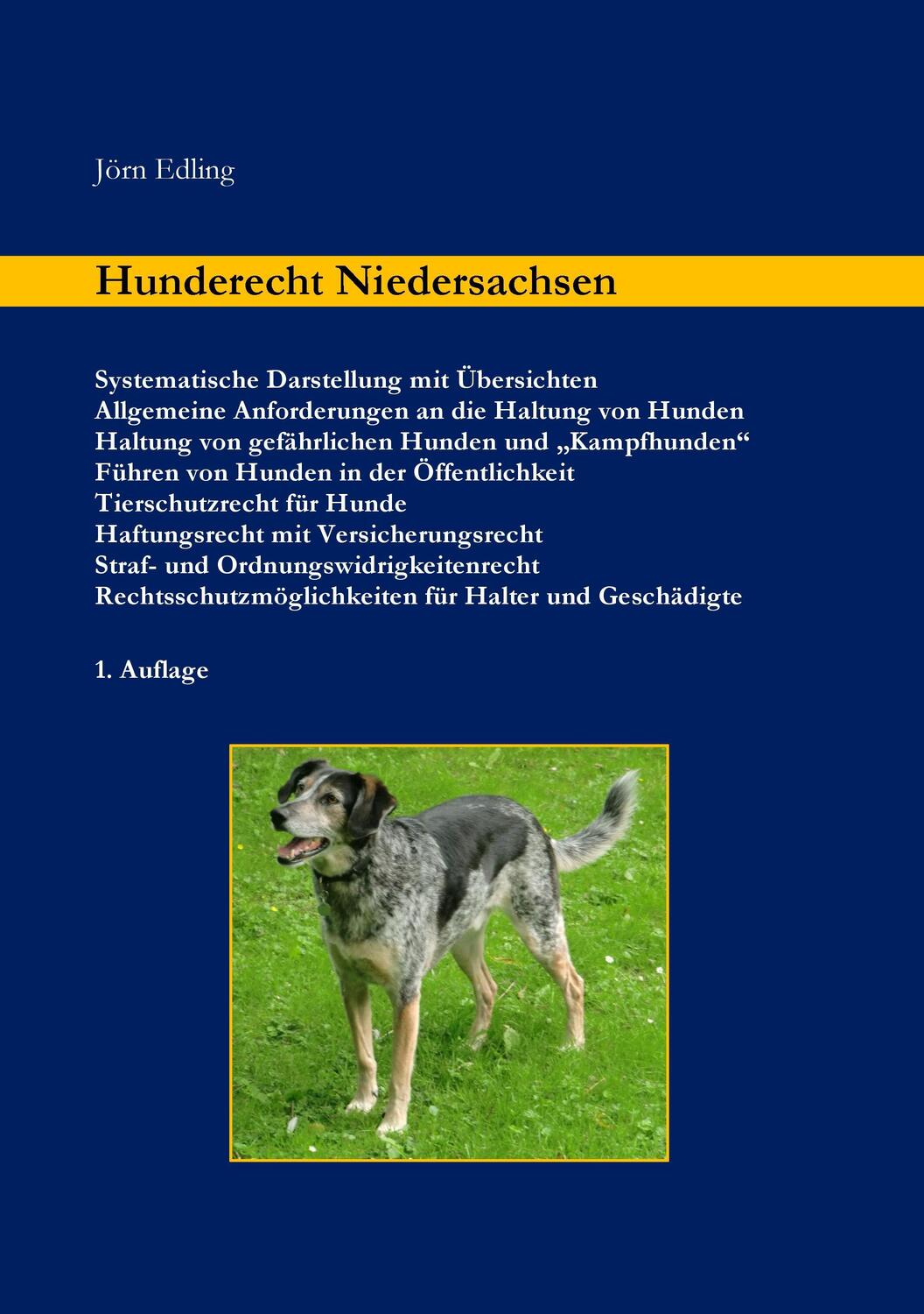 Cover: 9783741242205 | Hunderecht Niedersachsen | Systematische Darstellung mit Übersichten