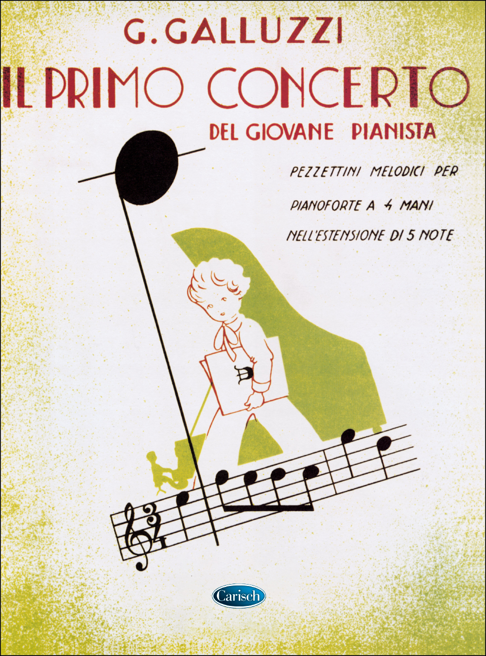 Cover: 9788850700677 | Il Primo Concerto 3 | Giuseppe Galluzzi | Buch | Edition Carisch